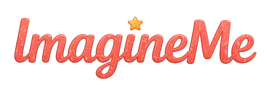 Imagine Me